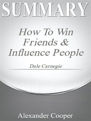 cover image of Summary of How to Win Friends and Influence People